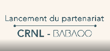 Lancement partenariat CRNL BABAOO