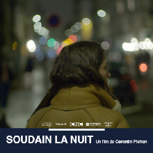 Soudain la nuit